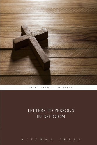 Beispielbild fr Letters to Persons in Religion zum Verkauf von ThriftBooks-Dallas