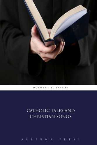 Imagen de archivo de Catholic Tales and Christian Songs a la venta por Books Unplugged