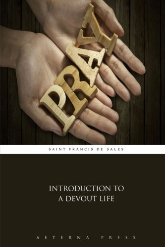 9781785166587: Introduction to a Devout Life