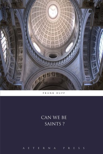 Imagen de archivo de Can we be Saints? a la venta por Books Unplugged