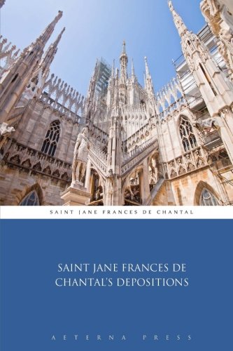 9781785168253: Saint Jane Frances de Chantal's Depositions
