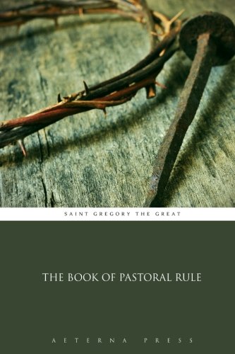 Stock image for The Book of Pastoral Rule for sale by GF Books, Inc.