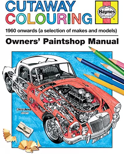 Stock image for Cutaway Colouring 1960 Onwards (All Makes and Models) for sale by ThriftBooks-Dallas