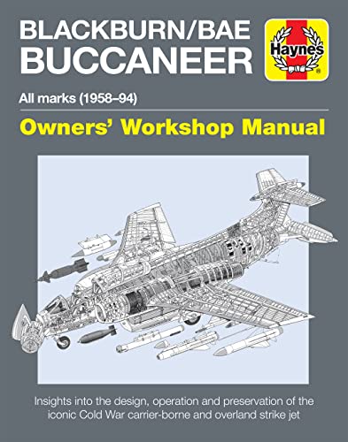 Beispielbild fr Blackburn Buccaneer Manual (Haynes Manuals): All marks (1958-94) zum Verkauf von WorldofBooks