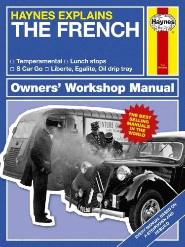 Beispielbild fr The French (Haynes Explains) (Haynes Manuals) zum Verkauf von WorldofBooks