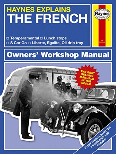 Stock image for The French (Haynes Explains) (Haynes Manuals) for sale by WorldofBooks