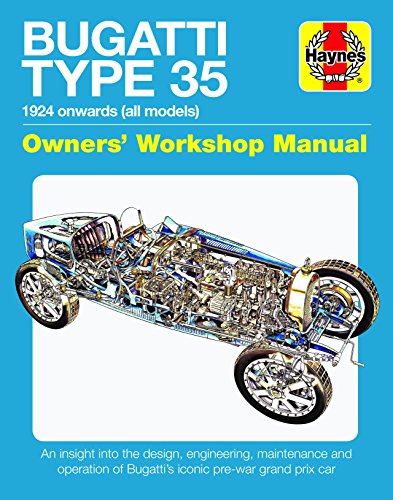 Stock image for Bugatti Type 35 Owners' Workshop Manual: An Insight Into the Design, Engineering and Operation (Haynes Manuals): An insight into the design, . of Bugatti's iconic pre-war grand prix car for sale by David Thomas Motoring Books