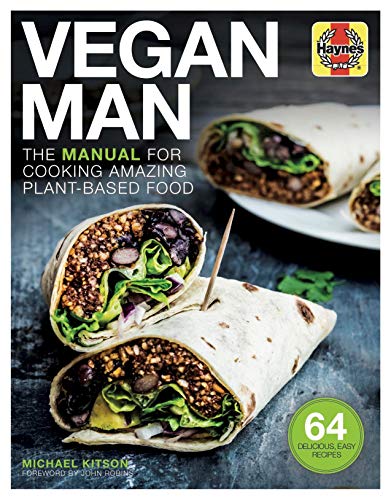Stock image for Vegan Man (Haynes Manuals): The manual for cooking amazing plant-based food for sale by WorldofBooks