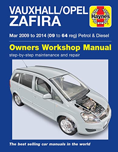 Imagen de archivo de Vauxhall/Opel Zafira Petrol & Diesel Owners Workshop Manual 09-14 a la venta por Brook Bookstore