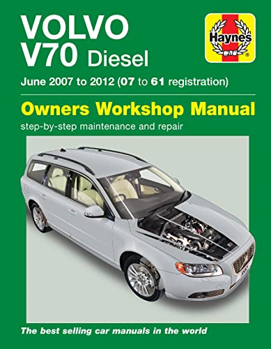 Imagen de archivo de Haynes Volvo V70 Diesel (June 07 ? 12) Repair Manual (Paperback) a la venta por Brook Bookstore