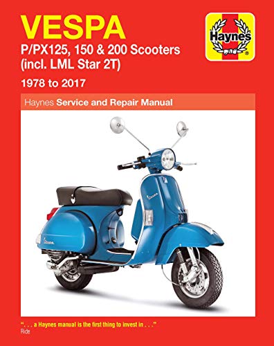 Imagen de archivo de Vespa P/PX125, 150 & 200 Scooters: (incl. LML Star 2T) 1978 to 2017 (Haynes Service & Repair Manual) a la venta por Brook Bookstore