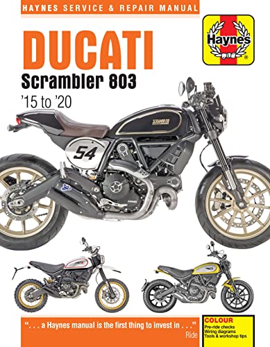Stock image for Ducati Scrambler 803 (2015-2020): Pre-ride checks - Wiring diagrams - Tools & workshop tips (Haynes Service & Repair Manual) for sale by Brook Bookstore