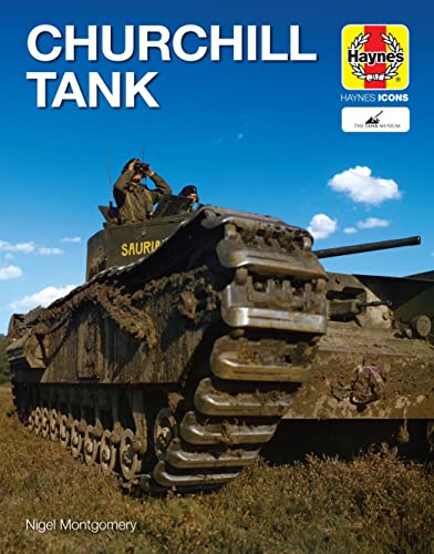 Imagen de archivo de Churchill Tank (Haynes Icons) a la venta por PlumCircle