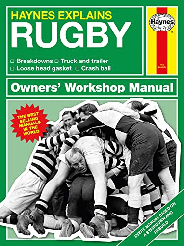 9781785216626: Rugby (Haynes Explains): Owners' Workshop Manual