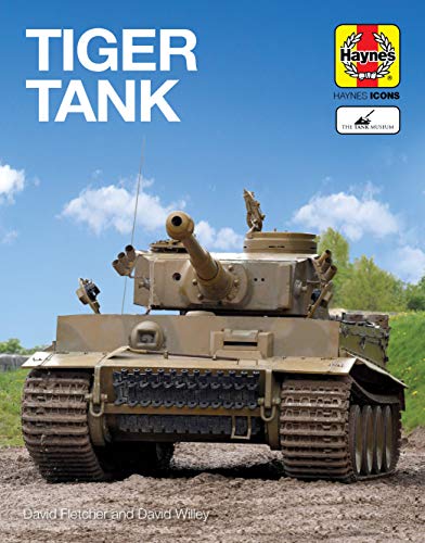 9781785216879: Tiger Tank (Haynes Icons)