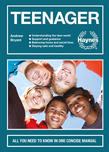 Stock image for Teenager: All you need to know in one concise manual - Understanding the teen world - Support and guidance - Balancing home and social lives - Staying safe and healthy (Concise Manuals) for sale by PlumCircle