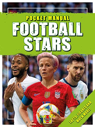 Stock image for Football Stars: Facts, figures and much more! (Haynes Pocket Manual) for sale by PlumCircle