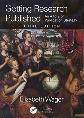 Beispielbild fr Getting Research Published: An A-Z of Publication Strategy, Third Edition zum Verkauf von Anybook.com