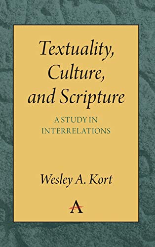 Beispielbild fr Textuality, Culture and Scripture: A Study in Interrelations zum Verkauf von Books From California