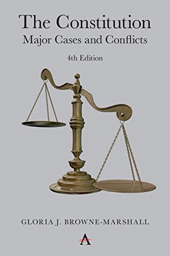 Imagen de archivo de The Constitution: Major Cases and Conflicts, 4th Edition a la venta por HPB-Red