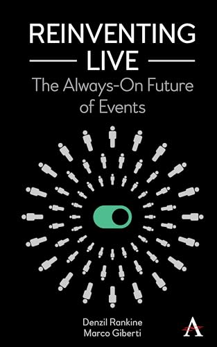 Beispielbild fr Reinventing Live: The Always-On Future of Events zum Verkauf von Goodwill