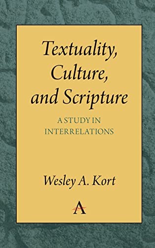 Beispielbild fr Textuality, Culture and Scripture: A Study in Interrelations zum Verkauf von Books From California