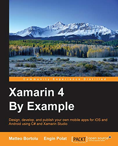 Imagen de archivo de Xamarin 4 By Example a la venta por Better World Books