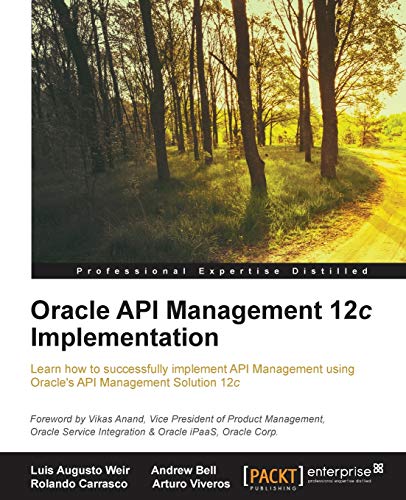 Stock image for Oracle API Management 12c Implementation for sale by dsmbooks