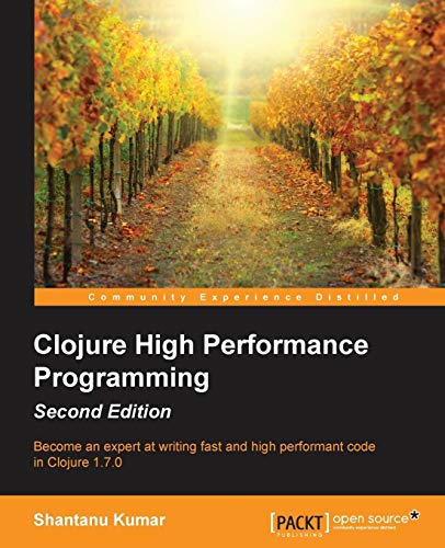 Beispielbild fr Clojure High Performance Programming Second Edition zum Verkauf von Chiron Media