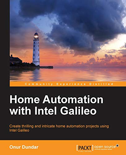 Imagen de archivo de Home Automation with Intel Galileo a la venta por Chiron Media