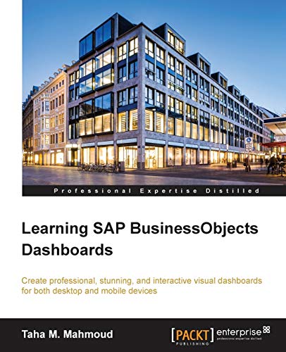 9781785286629: Learning Sap Businessobjects Dashboards