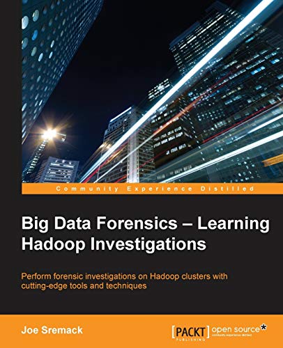 Immagine dell'editore per Big Data Forensics - Learning Hadoop Investigations venduto da Chiron Media
