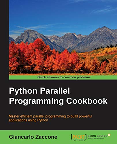 Imagen de archivo de Python Parallel Programming Cookbook a la venta por BooksRun