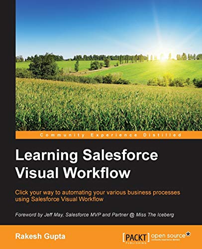 Beispielbild fr Learning Salesforce Visual Workflow (English Edition) zum Verkauf von medimops