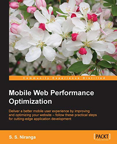 Imagen de archivo de Mobile Web Performance Optimization a la venta por Chiron Media