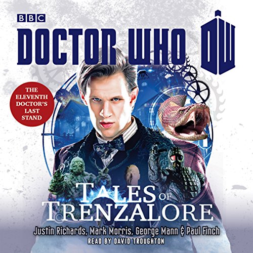 Stock image for Doctor Who: Tales of Trenzalore: An 11th Doctor Novel for sale by Ria Christie Collections