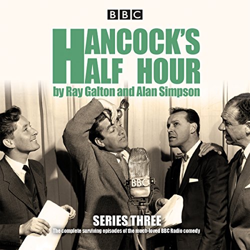 Stock image for Hancock's Half Hour : Ten Episodes of the Classic BBC Radio Comedy Series for sale by GreatBookPrices