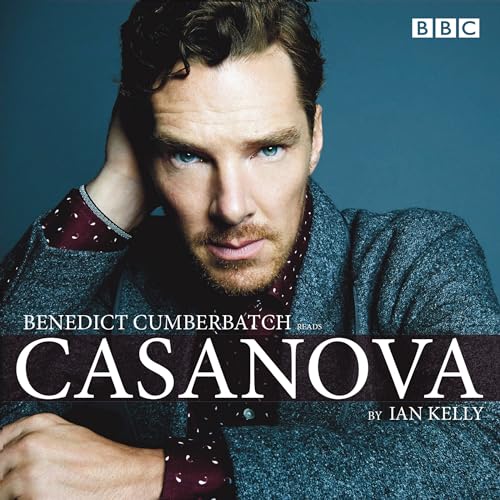 Beispielbild fr Benedict Cumberbatch reads Ian Kelly's Casanova zum Verkauf von Books From California