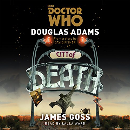 Beispielbild fr Doctor Who: City of Death: A 4th Doctor novelisation zum Verkauf von WorldofBooks