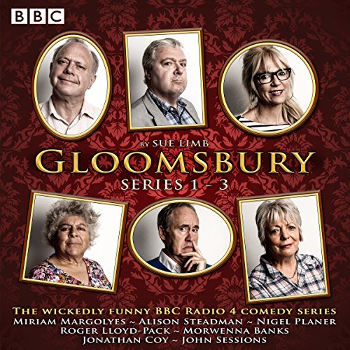 9781785290879: Gloomsbury: Series 1-3: 18 episodes of the BBC Radio 4 sitcom
