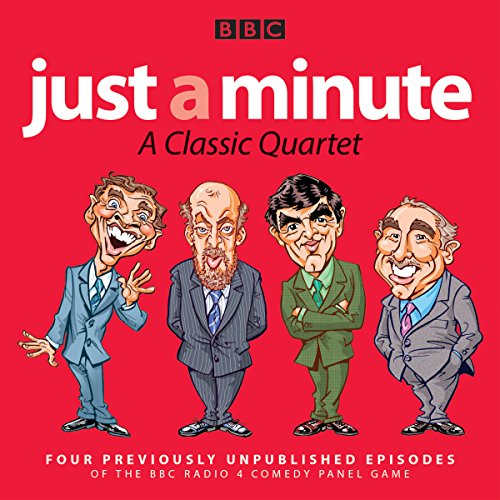 Imagen de archivo de Just a Minute: A Classic Quartet: 4 classic episodes of the Radio 4 comedy panel game a la venta por Brit Books