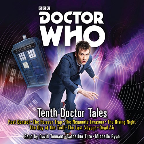 Imagen de archivo de Tenth Doctor Tales: Pest Control / the Forever Trap / the Nemonite Invasion / the Rising Night / the Day of the Troll / the Last Voyage / Dead Air a la venta por Revaluation Books