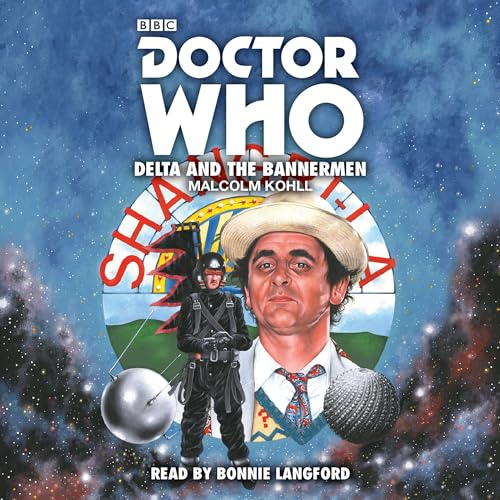 Stock image for Doctor Who - Delta and the Bannermen: 7th Doctor Novelisation for sale by Revaluation Books