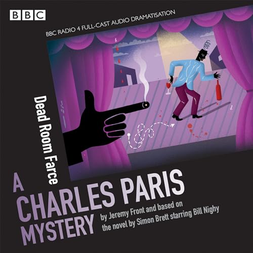Stock image for Charles Paris: Dead Room Farce: BBC Radio 4 Full-Cast Dramatisation for sale by HPB-Ruby