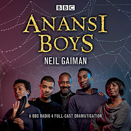 Beispielbild fr Anansi Boys: A BBC Radio 4 full-cast dramatisation zum Verkauf von WorldofBooks