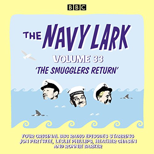 Stock image for The Navy Lark: Volume 33: The Classic BBC Radio Sitcom for sale by Marissa's Books and Gifts