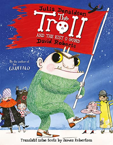 Imagen de archivo de The Troll & the Kist o Gowd: The Troll in Scots a la venta por WorldofBooks