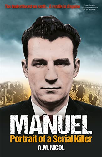 9781785300790: Manuel: Portrait of a Serial Killer