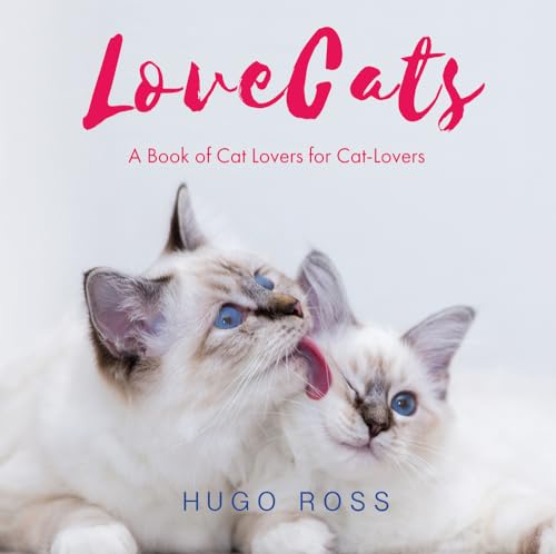 Stock image for Lovecats: A Book of Cat Lovers for Cat-Lovers for sale by ThriftBooks-Atlanta