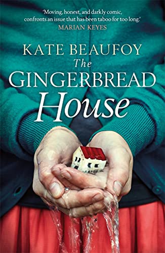 9781785300868: The Gingerbread House: An incredibly honest, humbling and touching tale of one family's struggle with dementia
